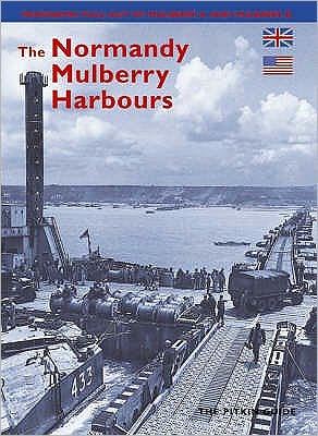 Cover for William Jordan · The Normandy Mulberry Harbours - English (Paperback Book) (2005)