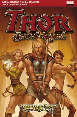 Cover for Akira Yoshida · Thor: Son of Asgard: Worthy (Paperback Book) (2011)