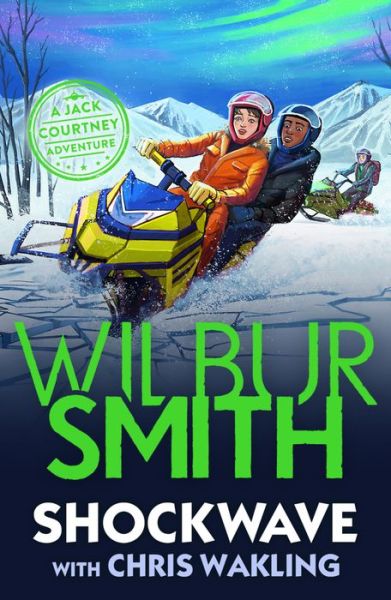 Cover for Wilbur Smith · Shockwave: A Jack Courtney Adventure - Jack Courtney Adventures (Paperback Book) (2022)