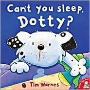 Cover for Tim Warnes · Can't You Sleep, Dotty? (Paperback Book) [New edition] (2002)