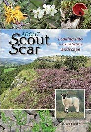 Cover for Jan Wiltshire · About Scout Scar: Looking into a Cumbrian Landscape (Paperback Book) (2008)