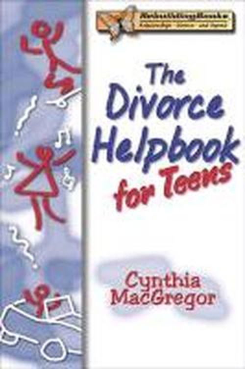 Cover for Cynthia Macgregor · The Divorce Helpbook For Teens (Paperback Book) (2016)