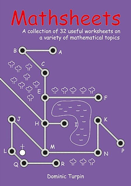 Cover for Dominic Turpin · Mathsheets: A Collection of 32 Useful Worksheets on a Variety of Mathematical Topics (Pocketbok) (2003)