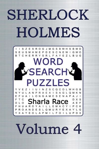 Cover for Sharla Race · Sherlock Holmes Word Search Puzzles Volume 4 (Paperback Book) (2018)