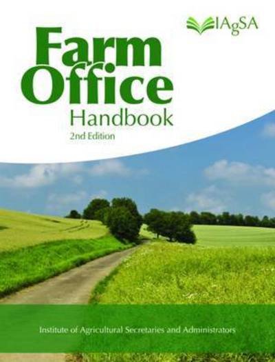 Farm Office Handbook - IAgSA - Książki - Fox Chapel Publishers International - 9781910456576 - 20 stycznia 2017