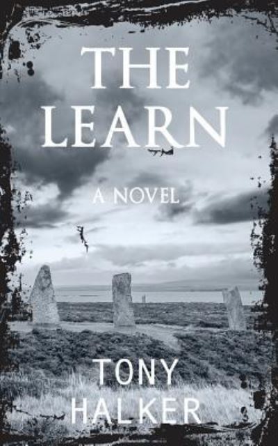 The Learn - Tony Halker - Books - Clink Street Publishing - 9781911110576 - September 29, 2016