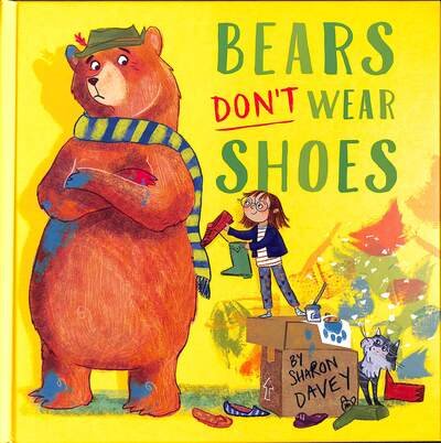Cover for Sharon Davey · Bears Don't Wear Shoes (Gebundenes Buch) (2020)