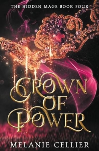 Cover for Melanie Cellier · Crown of Power (Paperback Book) (2021)