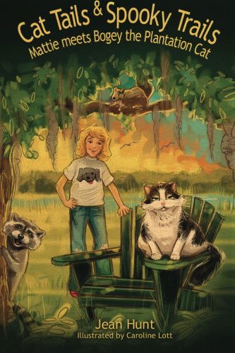 Cover for Jean Hunt · Cat Tails &amp; Spooky Trails (Mattie and Bogey) (Volume 1) (Paperback Book) [First edition] (2014)