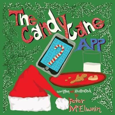 Cover for Peter McElwain · The Candy Cane App (Paperback Book) (2019)