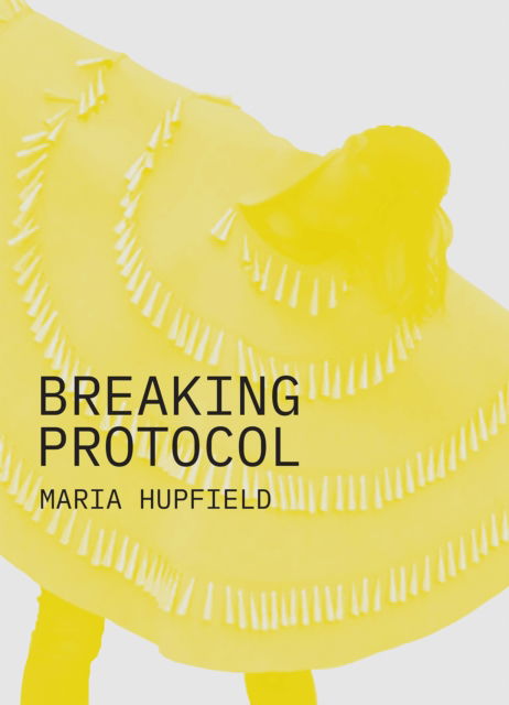 Cover for Breaking Protocol (Paperback Book) (2024)