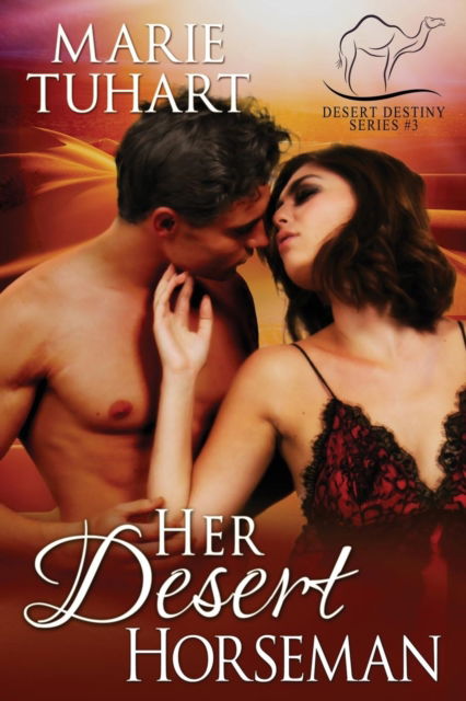 Cover for Marie Tuhart · Her Desert Horseman - Desert Destiny (Paperback Book) (2019)