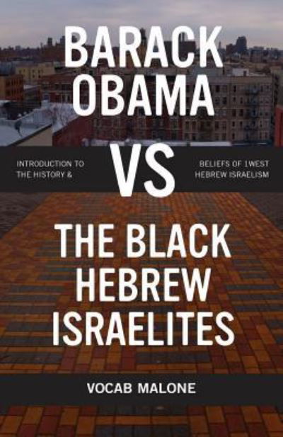 Cover for Nathan Scherer · Barack Obama vs The Black Hebrew Israelites (Pocketbok) (2017)