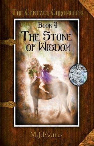 Cover for M J Evans · The Stone of Wisdom (Paperback Book) (2018)