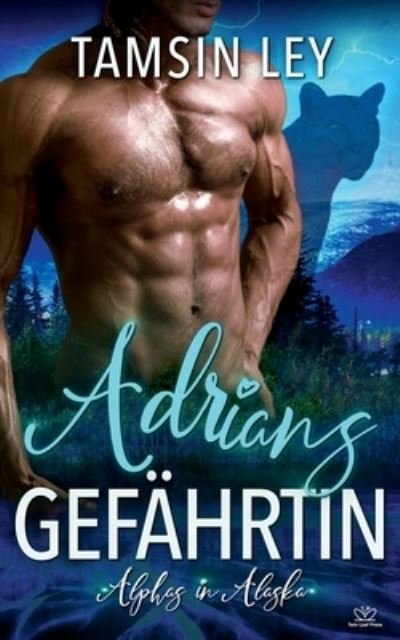 Cover for Tamsin Ley · Adrians Gefährtin (Book) (2022)