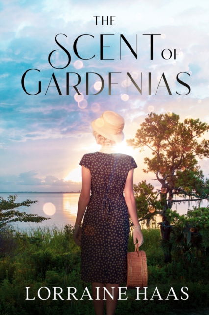 Cover for Lorraine Haas · The Scent of Gardenias (Paperback Book) (2022)