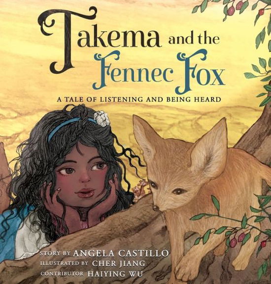 Cover for Angela Castillo · Takema and the Fennec Fox (Hardcover Book) (2021)