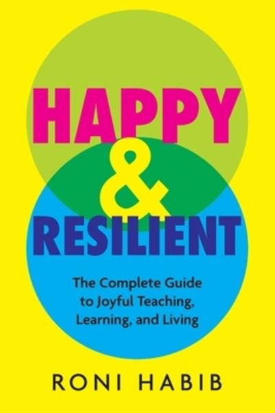 Cover for Roni Habib · Happy &amp; Resilient (Book) (2023)