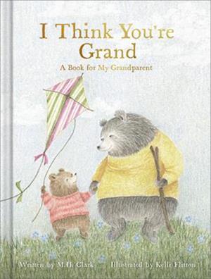 Cover for Clark · I Think You'Re Grand (Book) (2025)