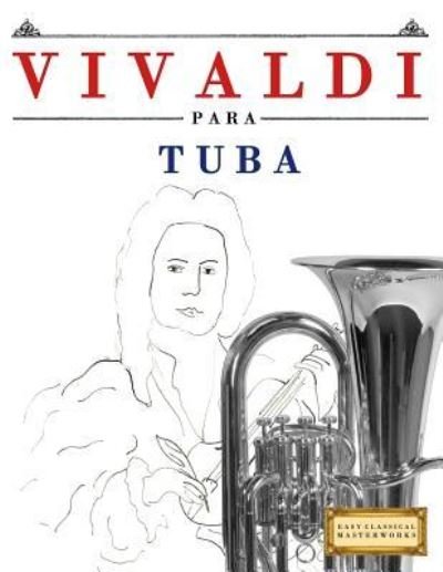 Cover for Easy Classical Masterworks · Vivaldi Para Tuba (Pocketbok) (2018)