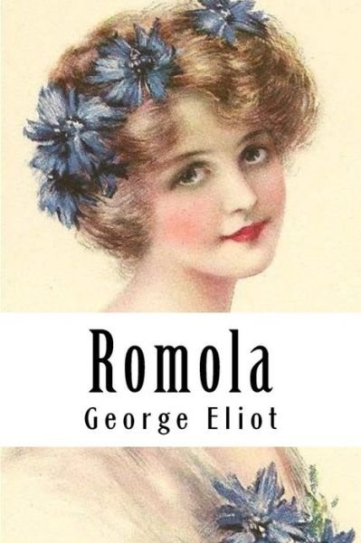 Cover for George Eliot · Romola (Paperback Book) (2018)