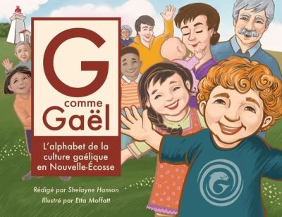 G comme Gael - Shelayne Hanson - Books - Bradan Press - 9781988747576 - September 30, 2020