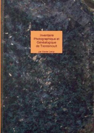 Cover for Leroy · Inventaire Photographique et Géné (Book) (2017)