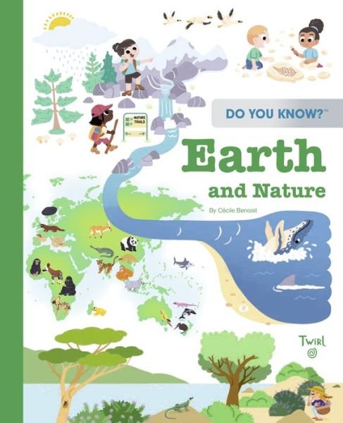Cover for Cecile Benoist · Do You Know?: Earth and Nature - Do You Know? (Hardcover bog) (2022)