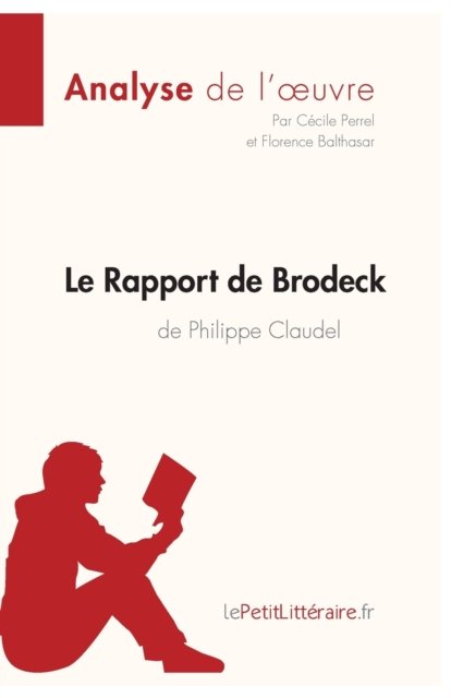 Cover for Cécile Perrel · Le Rapport de Brodeck de Philippe Claudel (Analyse de l'oeuvre) (Paperback Book) (2022)