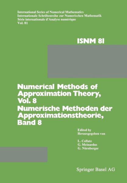 Cover for Collatz · Numerical Methods of Approximation Theory / Numerische Methoden Der Approximationstheorie: Workshop on Numerical Methods of Approximation Theory Oberwolfach, September 28-October 4, 1986/Tagung UEber Numerische Methoden Der Approximationstheorie Oberwolfa (Pocketbok) [Softcover Reprint of the Original 1st 1987 edition] (2014)