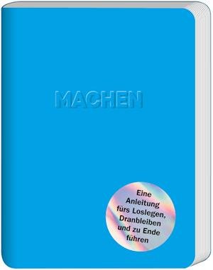 Cover for Mikael Krogerus · Machen (Taschenbuch) (2021)