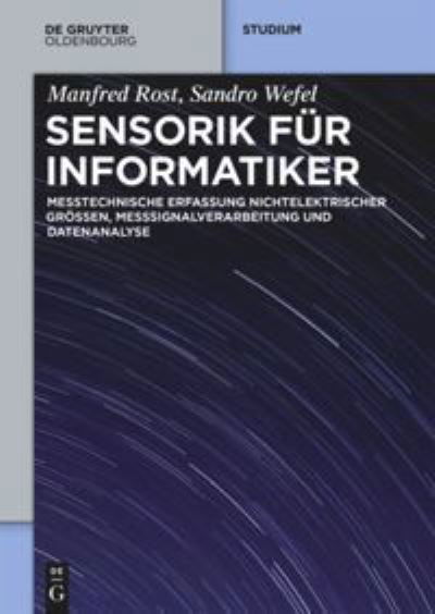 Cover for Rost · Sensorik für Informatiker (Bok) (2016)