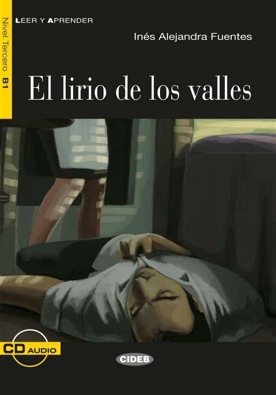 Cover for Fuentes · El lirio de los valles (Bog)