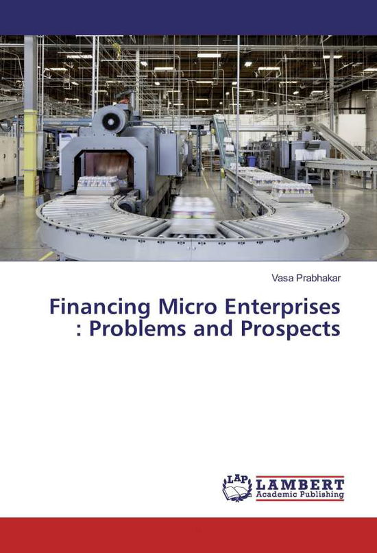 Cover for Prabhakar · Financing Micro Enterprises : (Book)