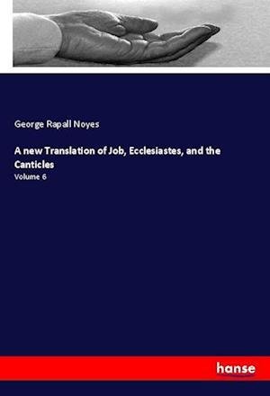 Cover for Noyes · A new Translation of Job, Ecclesi (Book)