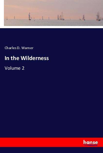 Cover for Warner · In the Wilderness (Book)