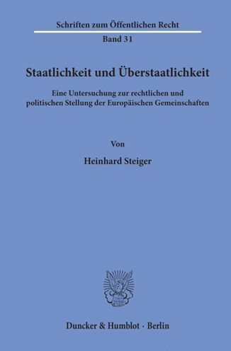 Cover for Steiger · Staatlichkeit und Überstaatlich (Book) (1966)