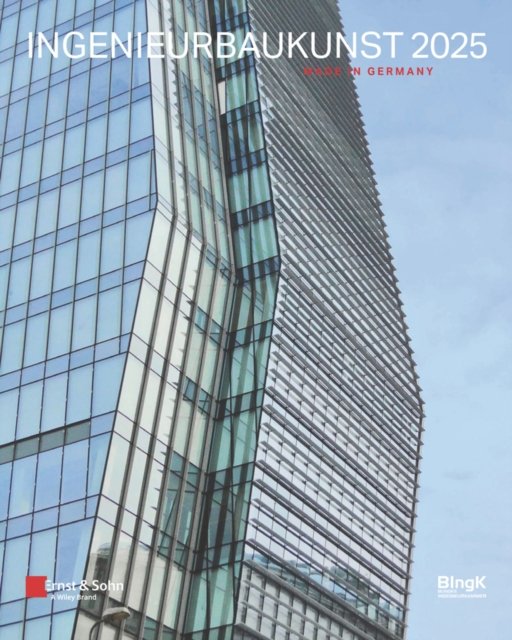 Cover for Ingenieurbaukunst 2025: Made in Germany - Ingenieurbaukunst (Taschenbuch) (2024)