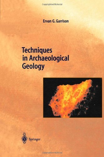 Cover for Erv Garrison · Techniques in Archaeological Geology - Natural Science in Archaeology (Paperback Bog) [Softcover reprint of hardcover 1st ed. 2003 edition] (2010)