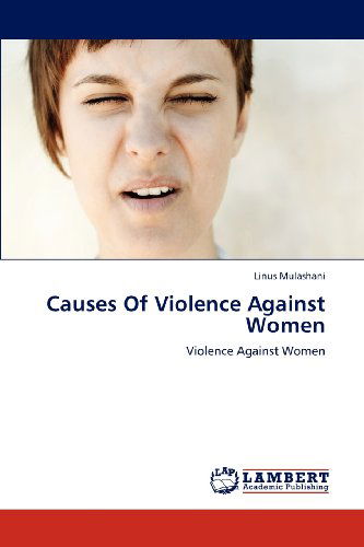 Cover for Linus Mulashani · Causes of Violence Against Women (Paperback Book) (2012)