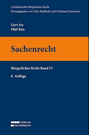 Bürgerliches Recht Band Iv - Sachenrecht - Iro, Gert; Riss, Olaf - Books -  - 9783704691576 - 