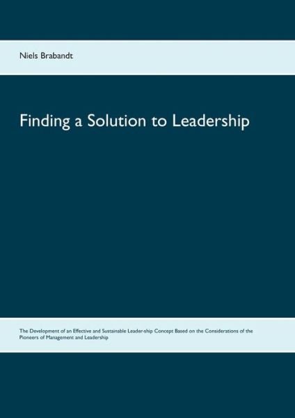 Cover for Brabandt · Finding a Solution to Leadersh (Book) (2019)