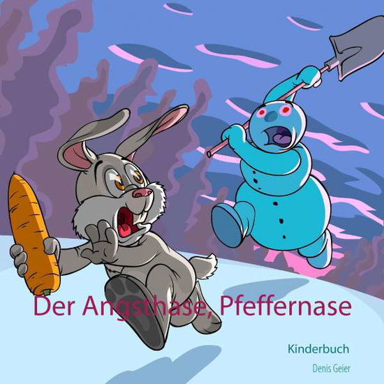 Cover for Geier · Der Angsthase, Pfeffernase (Book)