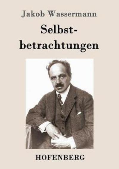 Cover for Wassermann · Selbstbetrachtungen (Buch) (2017)