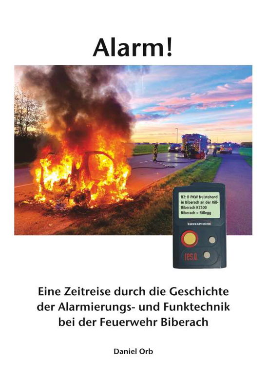 Alarm! - The Orb - Bücher -  - 9783752856576 - 