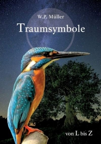 Cover for W P Muller · Traumsymbole von. L bis Z (Paperback Book) (2021)