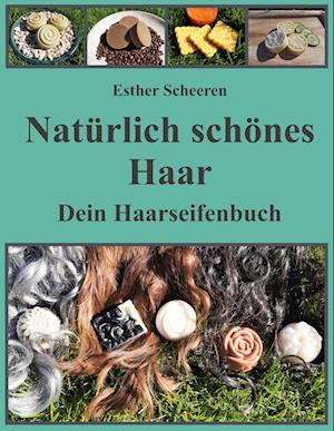 Cover for Esther Scheeren · Natürlich schönes Haar (Book) (2024)