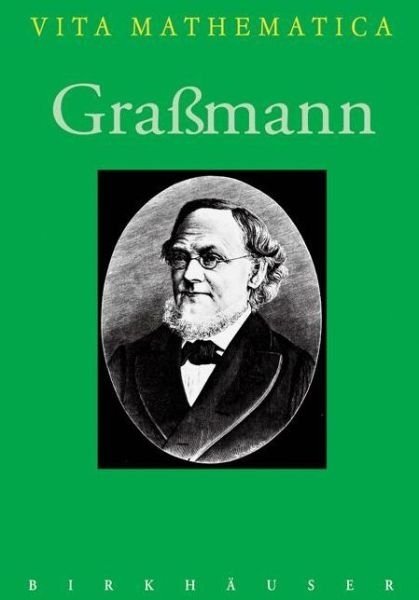 Cover for Hans-Joachim Petsche · Grassmann - Vita Mathematica (Hardcover Book) [2006 edition] (2005)