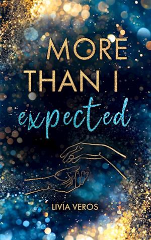 Cover for Livia Veros · More than I expected (Book) (2025)
