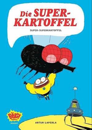 Cover for Laperla:die Superkartoffel · Super-supe (Bok)